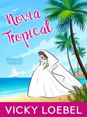 cover image of Novia Tropical